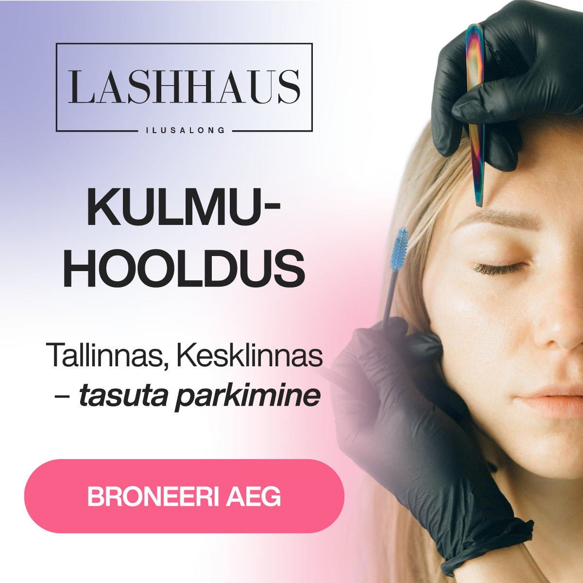 lashhaus-kulmuhooldus